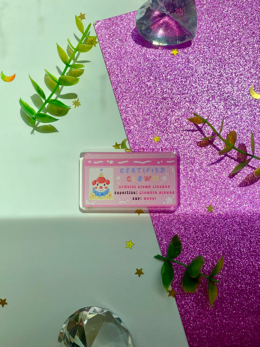 Certified Clown License Glitter Acrylic Pin